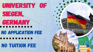 University of Siegen Germany  No Application Fee  No Tuition Fee  Complete Application Process [upl. by Milurd]