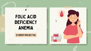 SGD B4SPFolic Acid Deficiency Anemia [upl. by Wennerholn]