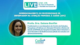 CORENSP SEM FRONTEIRAS DIMENSIONAMENTO DE PROFISSIONAIS DE ENFERMAGEM NA ATENÇÃO PRIMÁRIA À SAÚDE [upl. by Anelhtac]