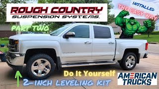 2 INCH Leveling Kit Install quot2wdquot EASIEST FASTEST WAY CHEVY amp GMC [upl. by Enilaf]