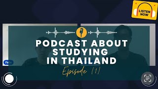 Podcast with Nicolas “about studying in Thailand” 1 [upl. by Zeugirdor714]