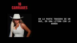 Beyoncé  16 CARRIAGES TraducciónEspañol [upl. by Ambrose]