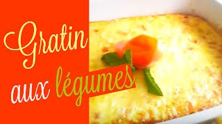 Gratin de légumes au four [upl. by Bette-Ann]