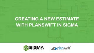 How to create a new estimate with Planswift in Sigma [upl. by Seilenna]