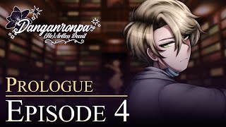 DANGANRONPA HeArtless Deceit  Prologue  Episode 4 [upl. by Fabiano]