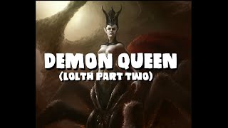 Dungeons and Dragons Lore Demon Queen Lolth Part Two [upl. by Nitsreik]