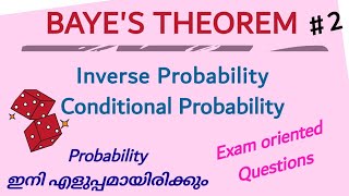 2Bayes Theorem  Inverse Probability  Conditional Probability in malayalam Calicut University [upl. by Anek]