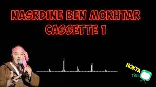 نصر الدين بن مختار كاسات 1 nassredine ben mokhtar cassette [upl. by Reinwald]