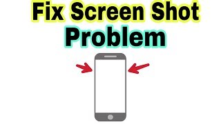 How To Fix Screen Shot Capture  Screen Shot Not Working  Screen Shot not save in Gallery [upl. by Jarita]