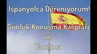 İspanyolca Dersleri l Basit Diyaloglar ve Günlük Konuşma Kalıpları [upl. by Aneehc192]