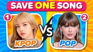 KPOP vs POP 💗 Save One Drop One 🎵 IMPOSSIBLE EDITION 🔥 [upl. by Rennoc392]