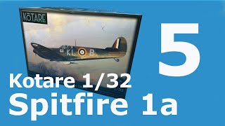 Kotare 132 Spitfire Mk1a part 5 [upl. by Hanauq985]