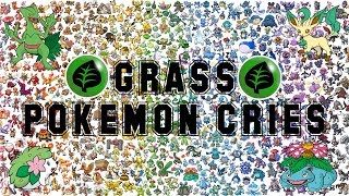 Pokemon  Grass Pokemon Cries [upl. by Htims]