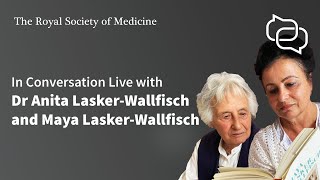 RSM In Conversation Live with Dr Anita LaskerWallfisch and Maya LaskerWallfisch [upl. by Hoopes]