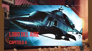 ¡Intriga y Adrenalina LOBO DEL AIRE Temporada 1 Capítulo 4  Secretos en el Cielo Revelados [upl. by Adelaida521]