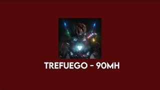 Trefuego  90MH edit audio [upl. by Nerol]