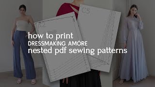 How to Print amp Assemble Nested Dressmaking Amóre PDF Sewing Patterns [upl. by Illil]