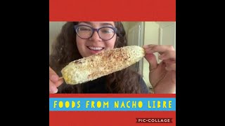 Trying Foods from Nacho Libre [upl. by Ariahay840]