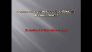 Code Deblocage Blackberry  Comment desimlocker Blackberry Curve 8900 par code IMEI [upl. by Garald906]