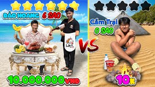 Thử Thách Cắm Trại Trên Đảo Hoang 0 Sao vs 6 Sao  Cắm Trại Trên Đảo Hoang 10k vs 10 Triệu [upl. by Natale]