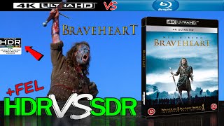 Braveheart 1995 4K UHD HDR vs FEL vs 1080p BluRay SDR 100nits TRUEDIFFERENCE WATCHINHDR [upl. by Ahtael62]