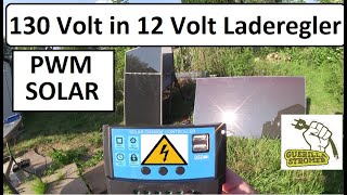 Teil 2 billig pwm Laderegler an Leistungsgrenze im Test 130 Volt in 12 Volt PWM check SOLAR [upl. by Areval]