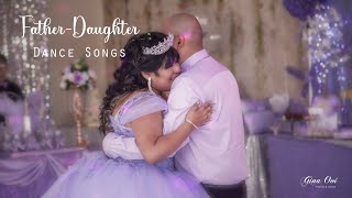 FatherDaughter Dance Songs For Quinceañera [upl. by Eleonora893]