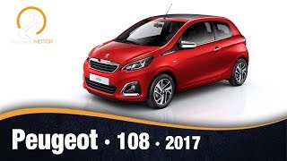 Peugeot 108 2017  Video e Información  Review en Español [upl. by Enirahtac703]