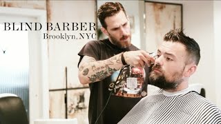 Blind Barber  Brooklyn New York [upl. by Almeida]