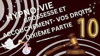 Grossesse et Accouchement  Vos Droits et Ceux du Médecin [upl. by Keyes]