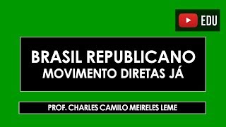 Movimento Diretas Já [upl. by Geller]