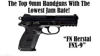 Top 9mm Handguns With The Lowest Jam Rate [upl. by Nama]