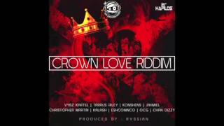 quotCROWN LOVEquot RIDDIM MIX HEAD CONCUSSION REC mixed by DaCapo VYBZ KARTEL KONSHENS amp MORE [upl. by Ieppet]