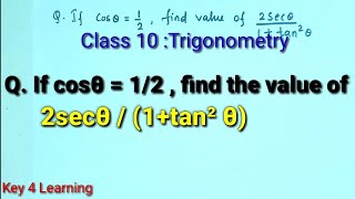 If cos theta  12 then find value of 2 sec theta  1  tan square theta  Class 10 trigonometry [upl. by Mae]