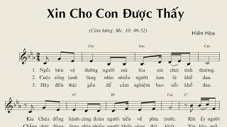 Xin Cho Con Được Thấy  Hiền Hòa Bè phụ [upl. by Lindsay]