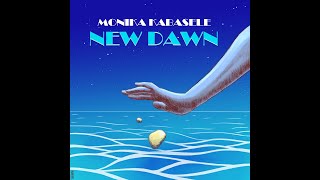 Monika Kabasele  New Dawn [upl. by Noni]