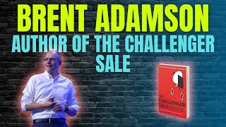 The Challenger Sale Interview with Brent Adamson  Sales Podcast  Aaron Evans Sales Training [upl. by Eylloh942]