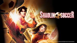 Shaolin Soccer Full Movie Review  Stephen Chow Zhao Wei Ng Mantat amp Patrick Tse  Review amp Facts [upl. by Gnohc]