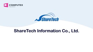 COMPUTEX 2024About ShareTech Company Overview [upl. by Hynda]