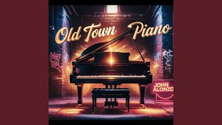 Old Town Piano [upl. by Forkey]