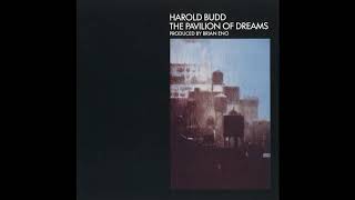 Harold Budd  The Pavilion of Dreams full album [upl. by Llorrad495]