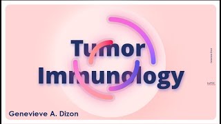 Tumor Immunology [upl. by Arrio]