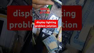 Nokia display lighting problem solution [upl. by Fording]