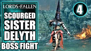 Lords of the Fallen  Scourged Sister Delyth Boss Fight  Gameplay Walkthrough Part 4 [upl. by Arten]