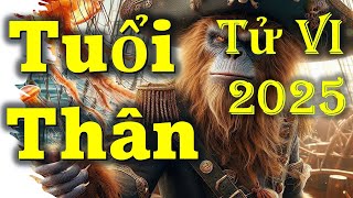 Tuổi Thân 2025 Tử Vi tuvi 12congiap2025 phongthuy xembói tuoithan tintuc xuhuong reviewphim [upl. by Scherle968]