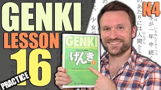 【N4】Practice Genki II Lesson 16【LIVE】 [upl. by Ayisan]