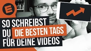 Die besten YouTube Tags schreiben  YouTube SEO  Video Tutorial Deutsch 2017 [upl. by Malek]