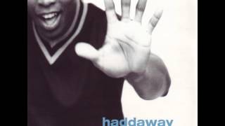 Haddaway  Youre Taking My Heart DJ Stevie Steves Radio Edit [upl. by Karylin171]