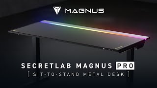 The allnew Secretlab MAGNUS Pro SittoStand Metal Desk [upl. by Eahsram767]