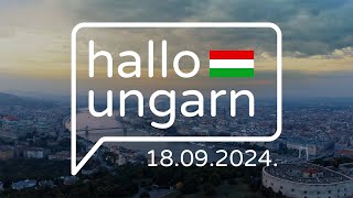 hallo ungarn  Kurznachrichten am 18092024 [upl. by Romina]